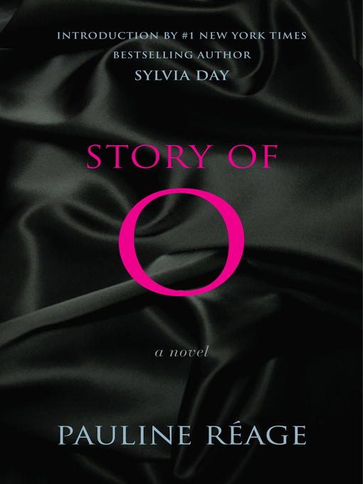 Title details for Story of O by Pauline Reage - Available
